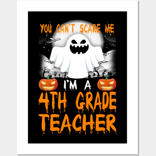 I'm a 4th Grade Teacher Halloween Posters and Art